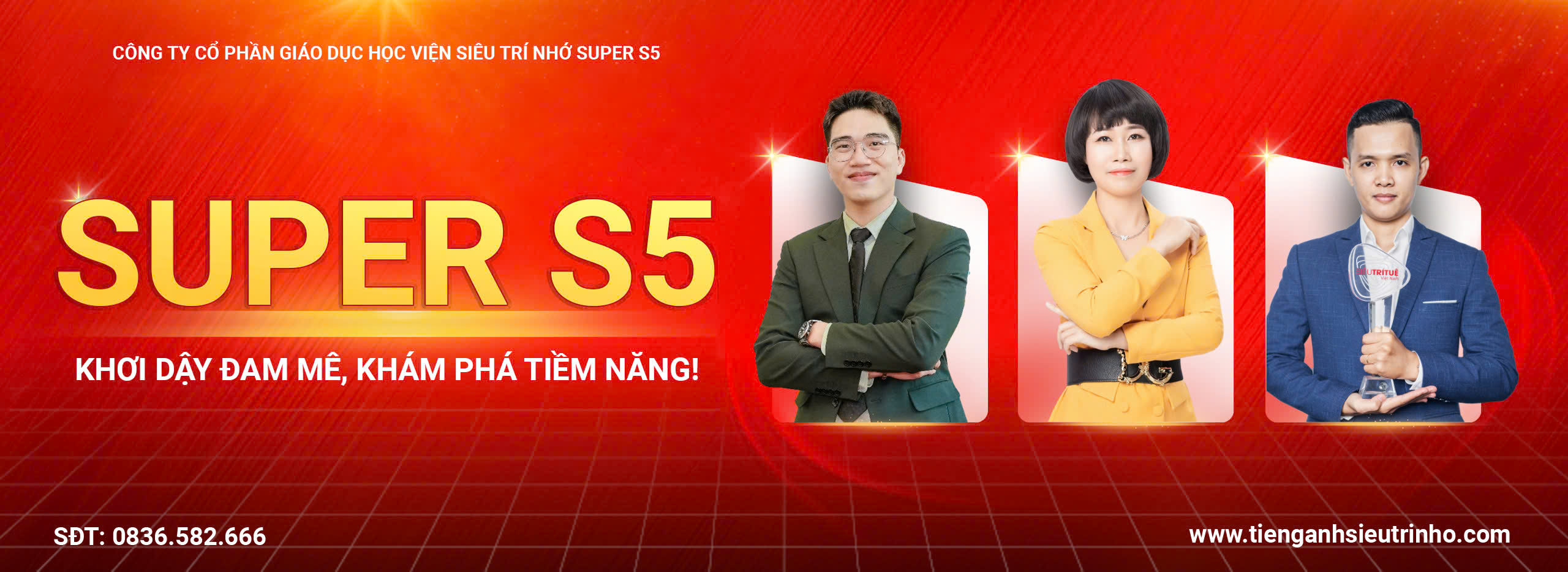 Công ty Cổ phần Giáo dục Super S5 Khơi Dậy Đam Mê, Khám Phá Tiềm Năng!