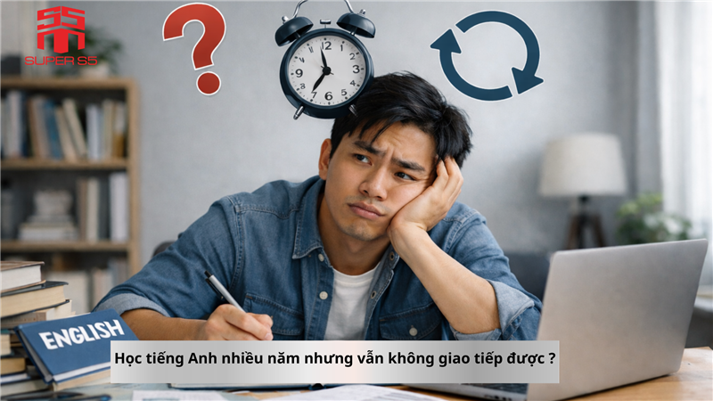 5 SAI LẦM THƯỜNG GẶP KHI HỌC TIẾNG ANH KHIẾN BẠN MẤT THỜI GIAN VÔ ÍCH