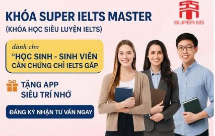 KHÓA HỌC SUPER IELTS