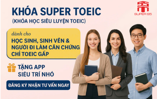 KHÓA HỌC SUPER TOEIC