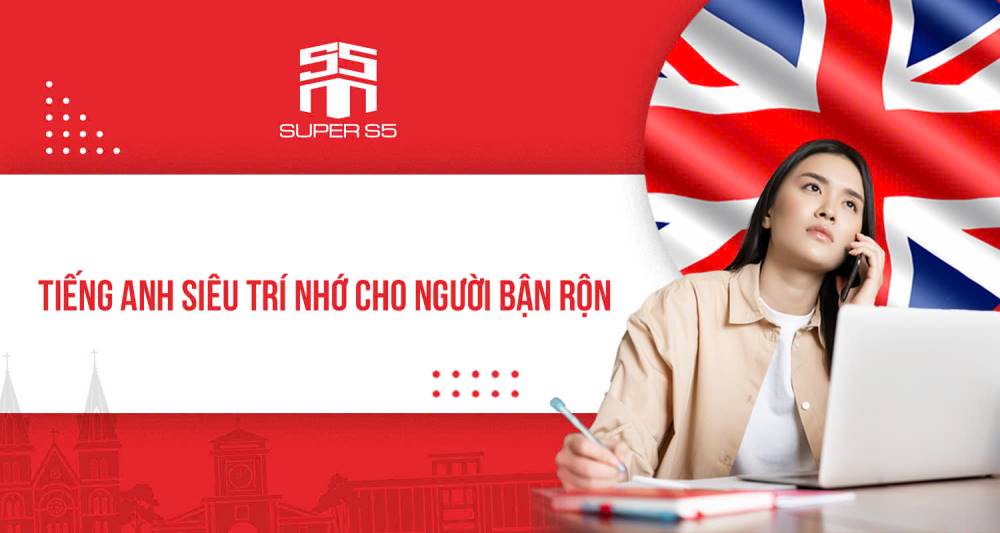 Lợi ích của các khóa học Tiếng Anh Siêu Trí Nhớ cho người đi làm bận rộn