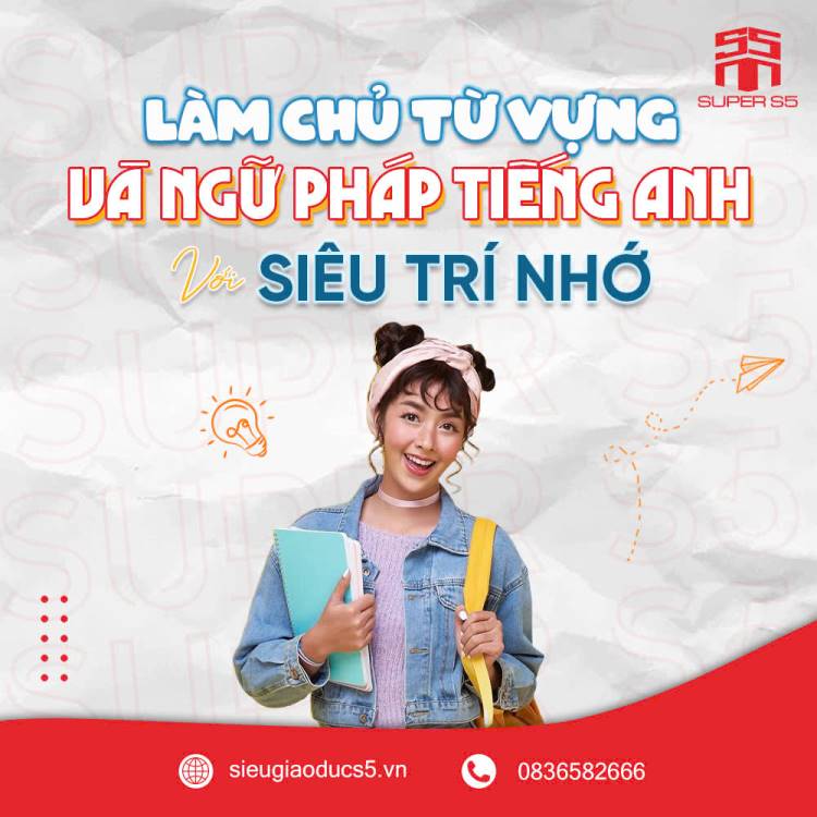 Khám phá kỹ thuật Siêu Trí Nhớ (STN) trong việc học tiếng Anh
